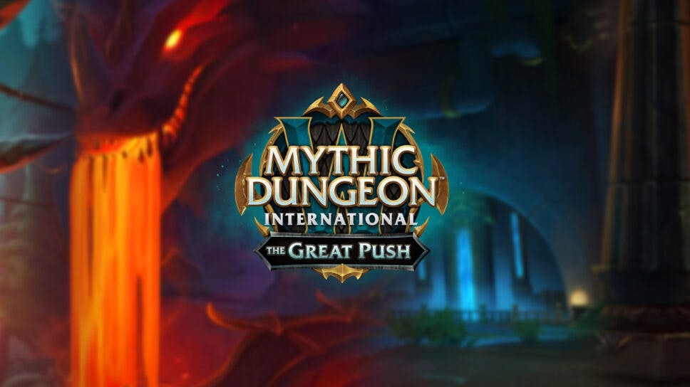WoW MDI The Great Push Dragonflight Season 2 kicks off this weekend! cover image