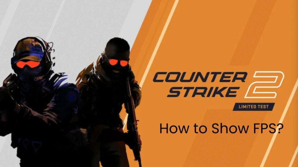 How to show FPS in CS2 cover image