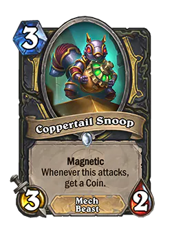 Coppertail Snoop<br>Old: 4 Attack, 3 Health<br>New: 3 Attack, 2 Health