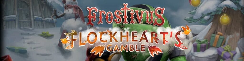 Flockheart's Gamble from 2019 was the last Frostivus event (Image via Valve)