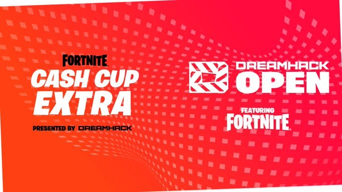 DreamHack announces ‘DreamHack Open Featuring Fortnite’ and ‘Cash Cup Extra’ with total prize pool over $900,000 cover image