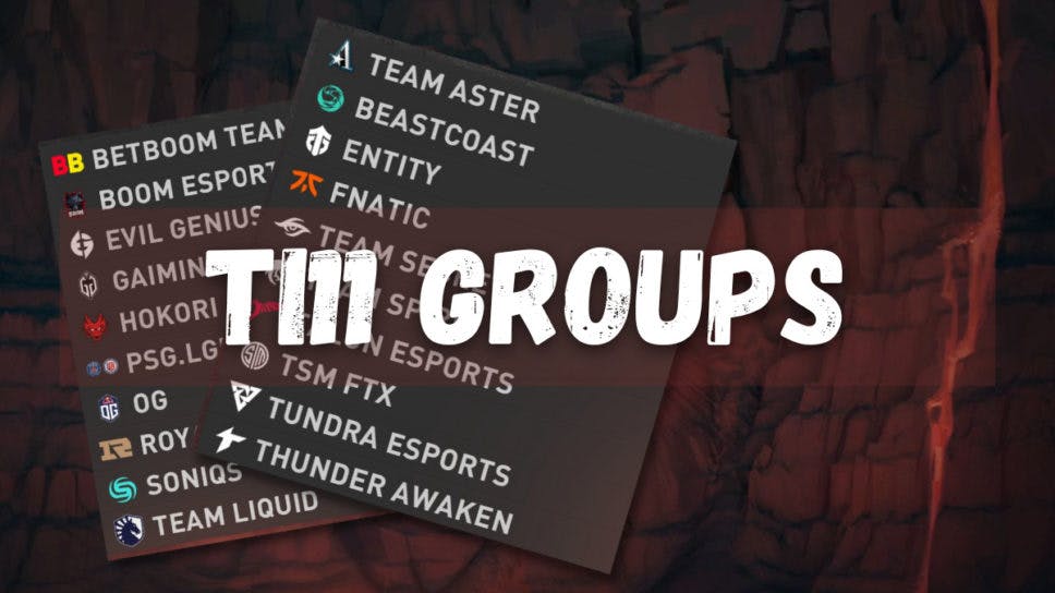 TI11 Groups are out! Find out the Group of death cover image
