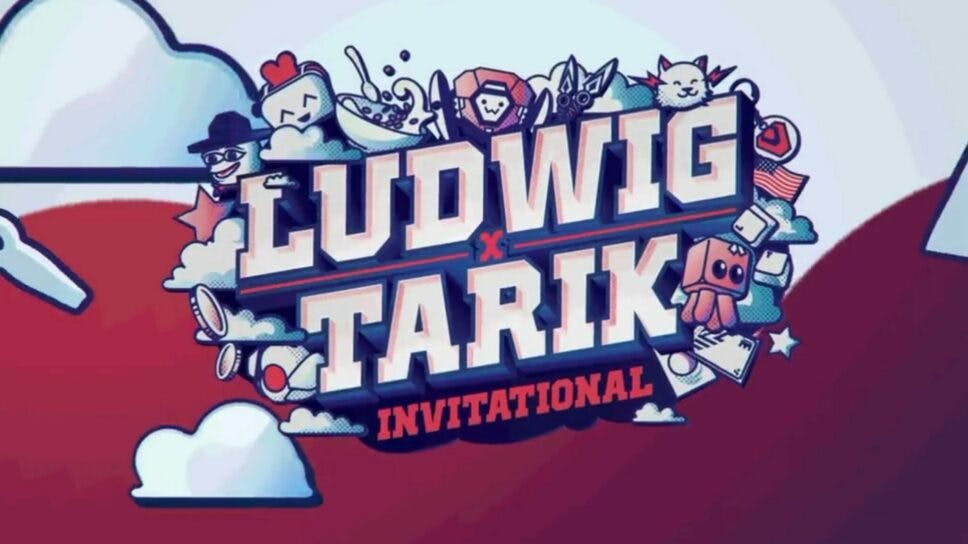 Ludwig x Tarik Invitational includes Sentinels, T1, and more cover image